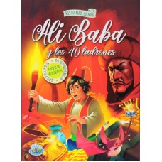 Mis queridos cuentos Ali Baba y los 40 ladrones: libro de cuentos, imprenta mayúscula, 28x20 cm, 16 páginas tapa blanda