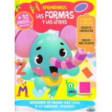 Aprendemos las formas y las letras: + de 30 ejercicios didácticos para aprender jugando, 32 páginas, 23x31 cm