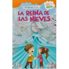 Aprendiendo a leer La reina de las nieves: libro de cuentos, tapa blanda, 22x14 cm, 32p Nivel 3: 7 a 8 años