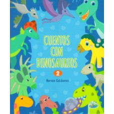 Cuentos con Dinosaurios – Libro Infantil para Aprender Jugando - 16x20 cm - 32 páginas - Distribuidora Libros Infantiles