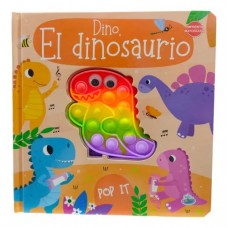 Libro de cuentos Dino el dinosaurio con textura pop it ojitos con movimiento Editorial Brainy Kids texto imprenta mayúscula
