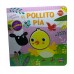 El Pollito Pía – Diversión Interactiva para los Más Pequeños - 17x17 cm 16 pág con Squishy (sonido al apretar)