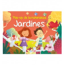 Jardines Pop Up – Una explosión de color que despierta asombro, ternura y conexión con la naturaleza - Tapa acolchada 26x20 cm 10 páginas