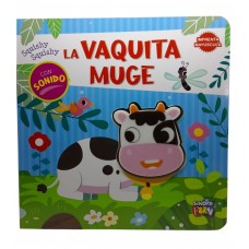 La Vaquita Muge – Un Mundo de Sonidos y Descubrimientos para Niños - 17x17 cm 16 pág - con Squishy (sonido al apretar)