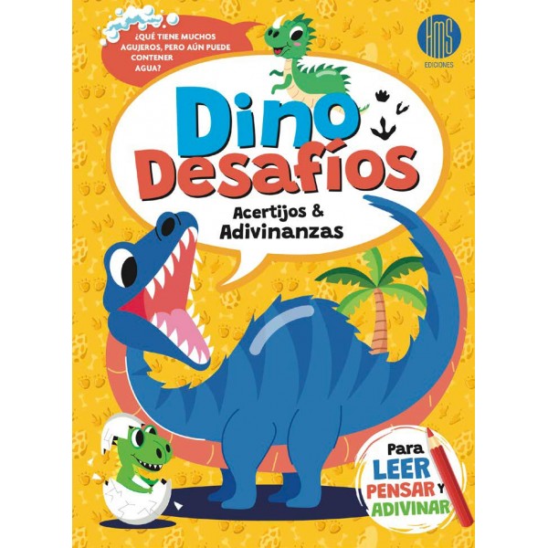 Dino Desafíos: Acertijos & Adivinanzas (23x31 cm - 16 Págs) Dino Desafíos: Acertijos & Adivinanzas (23x31 cm - 16 Págs)