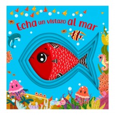 Echa un vistazo al mar – Libro Interactivo con Solapas y textura para Niños Exploradores