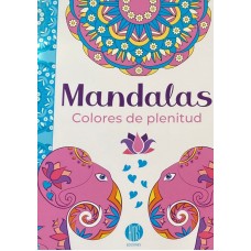 Mandalas Colores de plenitud: libro para colorear, 28x20 cm, 16 páginas, con paleta de colores sugerida, tapa blanda
