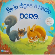 Libro de cuentos No le digas a nadie, pero...: 21x21 cm, tapa blanda, papel ilustración, 24 p Libros x Mayor